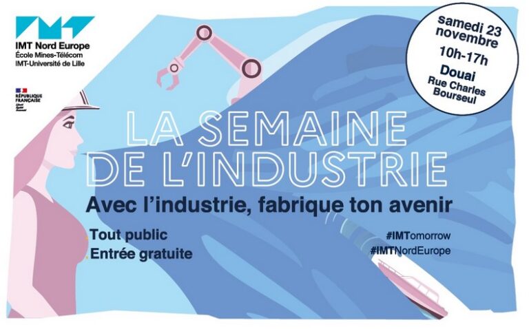 Semaine de l’industrie à l’IMT Nord Europe